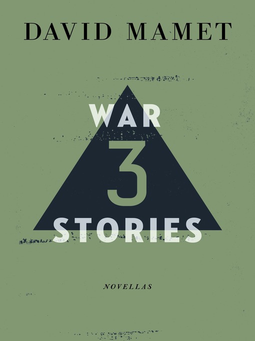 Title details for Three War Stories by David Mamet - Available